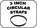 3 INCH CIRCULAR STRAPS
