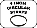 4 INCH CIRCULAR STRAPS