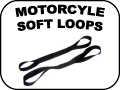MOTORCYCLE SOFT LOOPS