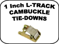 1 Inch l-Track cam buckle tie downs