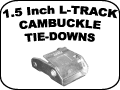 1.5 inch l-Track cam buckle tie downs