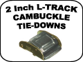 2 Inch l-Track cam buckle tie downs
